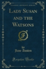 Lady Susan and the Watsons - eBook