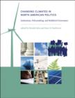 Changing Climates in North American Politics : Institutions, Policymaking, and Multilevel Governance - Book