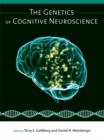 The Genetics of Cognitive Neuroscience - Book