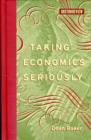 Taking Economics Seriously - Book