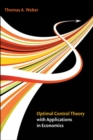 Optimal Control Theory with Applications in Economics - Book