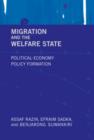 Migration and the Welfare State : Political-Economy Policy Formation - Book