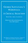 George Santayana's Marginalia, A Critical Selection : Book One, Abell-Lucretius Volume 6 - Book