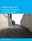 Bilingual Competence and Bilingual Proficiency in Child Development - Book
