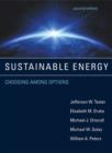 Sustainable Energy : Choosing Among Options - Book