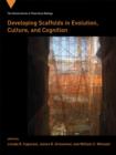 Developing Scaffolds in Evolution, Culture, and Cognition - Book