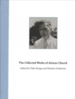 The Collected Works of Alonzo Church - Book
