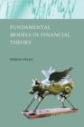 Fundamental Models in Financial Theory - Book
