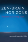 Zen-Brain Horizons : Toward a Living Zen - Book