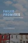 Failed Promises : Evaluating the Federal Government's Response to Environmental Justice - Book