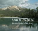 Seen & Imagined : The World of Clifford Ross - Book