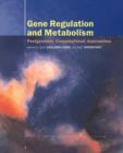 Gene Regulation and Metabolism : Post-Genomic Computational Approaches - Book