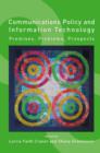 Communications Policy and Information Technology : Promises, Problems, Prospects - Book