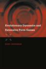 Evolutionary Dynamics and Extensive Form Games - Book