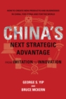China's Next Strategic Advantage : From Imitation to Innovation - Book