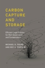 Carbon Capture and Storage : Efficient Legal Policies for Risk Governance and Compensation - Book