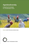 Agrobiodiversity : Integrating Knowledge for a Sustainable Future - Book