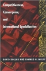 Competitiveness, Convergence, and International Specialization - Book