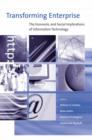 Transforming Enterprise : The Economic and Social Implications of Information Technology - Book