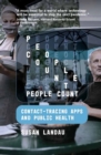 People Count : Contact-Tracing Apps and Public Health  - Book