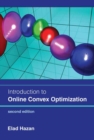 Introduction to Online Convex Optimization, second edition - Book