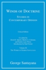 Winds of Doctrine, critical edition, Volume 9 : Studies in Contemporary Opinion - Book