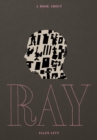 A Book about Ray - Book