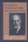 Eli Heckscher, International Trade, and Economic History - Book