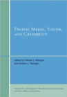 Digital Media, Youth, and Credibility - Book