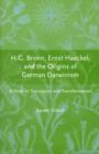 H.G. Bronn, Ernst Haeckel, and the Origins of German Darwinism : A Study in Translation and Transformation - Book