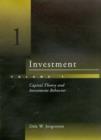 Investment : Capital Theory and Investment Behavior Volume 1 - Book