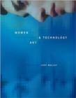 Women, Art, and Technology - Book