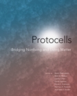 Protocells : Bridging Nonliving and Living Matter - Book
