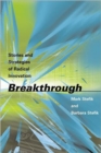 Breakthrough : Stories and Strategies of Radical Innovation - Book