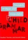 Principle B, VP Ellipsis, and Interpretation in Child Grammar : Volume 31 - Book