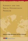 Schools and the Equal Opportunity Problem - Book