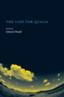 The Case for Qualia - Book