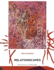 Relationscapes : Movement, Art, Philosophy - eBook