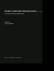 Neural Computing Architectures : The Design of Brain-Like Machines - eBook