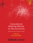 Computational Modeling Methods for Neuroscientists - eBook