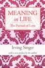 Meaning in Life : The Pursuit of Love - eBook