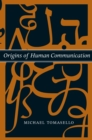 Origins of Human Communication - eBook