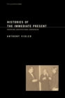 Histories of the Immediate Present - eBook