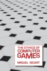 Ethics of Computer Games - eBook