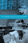 The Computer Revolution in Canada : Building National Technological Competence - John N. Vardalas