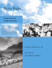 Peace Parks : Conservation and Conflict Resolution - eBook