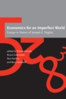 Economics for an Imperfect World : Essays in Honor of Joseph E. Stiglitz - eBook