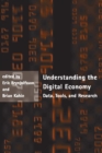 Understanding the Digital Economy : Data, Tools, and Research - eBook