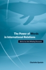 The Power of Words in International Relations : Birth of an Anti-Whaling Discourse - eBook