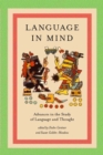 Language in Mind : Advances in the Study of Language and Thought - eBook